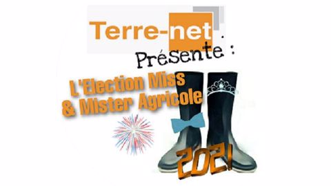 À partir de cette édition 2021, Terre-net organise l'élection Miss et Mister agricole. (©Miss et Mister Agricole)