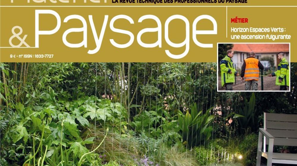 Ce mois-ci dans notre magazine Matériel & Paysage
