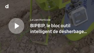 Médaille d’argent pour le bloc outil de désherbage BipBip Médaille d’argent pour le bloc outil de désherbage BipBip
