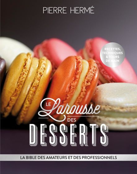       Editions Larousse - 464 pages - Prix 29,95 € - Format 19,2 x 26 cm
