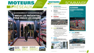 A lire dans Moteurs & Réseaux : focus sur les accessoires et les consommables