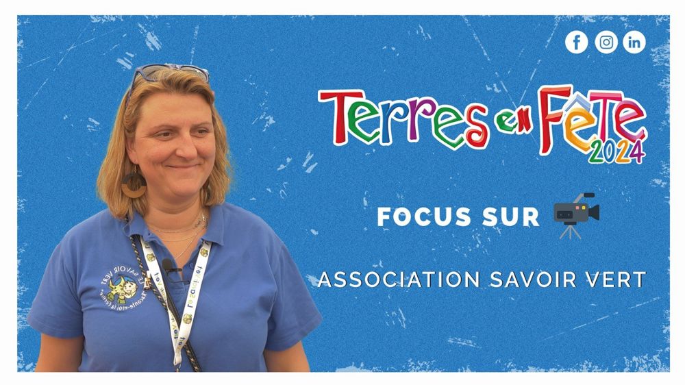 Focus sur l'association « Savoir vert »